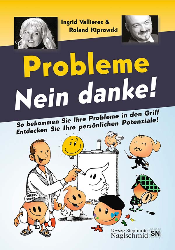 Buch "Probleme - Nein Danke" von Ingrid Vallieres